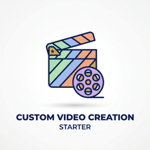 Load image into Gallery viewer, Custom Video Creation - Starter