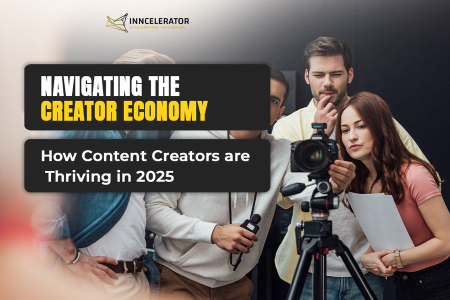 Navigating the Creator Economy: How Content Creators Are Thriving in 2025