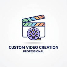 Load image into Gallery viewer, Custom Video Creation - Professional
